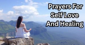 Prayers for Self-Love And Healing