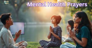 Mental Health Prayers to Find Peace and Strength