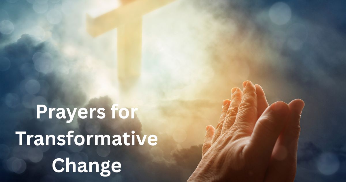Prayers for Transformative Change