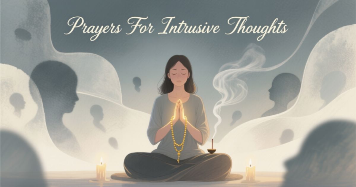 Prayers For Intrusive Thoughts